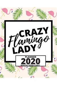 Crazy Flamingo Lady