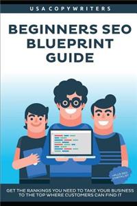 Beginner's Seo Blueprint Guide