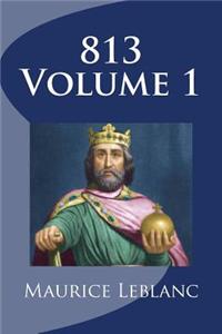 813 Volume 1