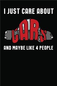 I Just Care About Cars And Maybe Like 4 People