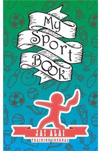 My Sport Book - Jai Alai Training Journal