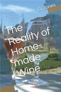 Reality of Home-Made Wine