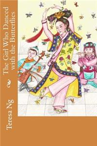 Girl Who Danced with the Butterflies
