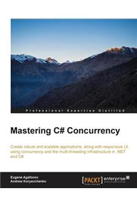 Mastering C# Concurrency