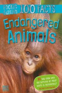 100 Facts Endangered Animals Pocket Edition
