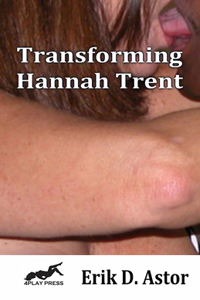 Transforming Hannah Trent