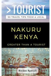 Greater Than a Tourist-Nakuru Kenya