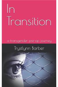 In Transition