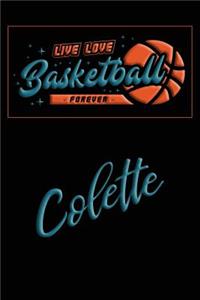 Live Love Basketball Forever Colette