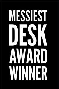 Messiest Desk Award Winner