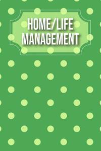 Home/Life Management