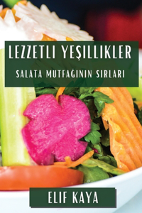 Lezzetli Yeşillikler