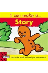 I Can Make A Story : Gingerbread Man