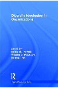 Diversity Ideologies in Organizations