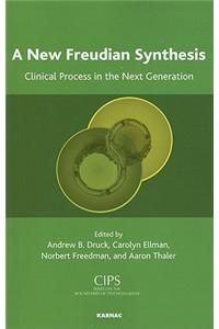 A New Freudian Synthesis