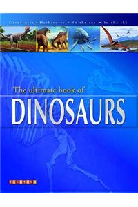The Ultimate Book of Dinosaurs