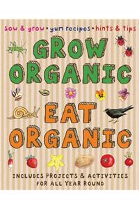 Grow Organic, Eat Organic