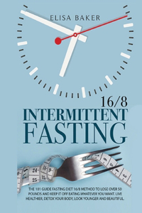 Intermittent Fasting 16/8