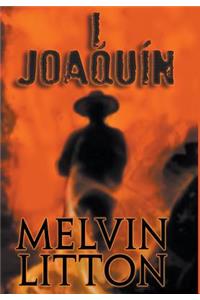 I, Joaquín