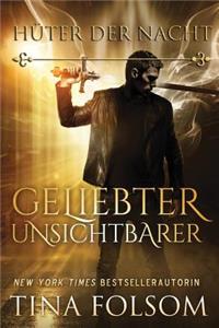 Geliebter Unsichtbarer