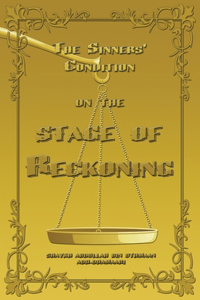 The sinners' condition on the stage of Reckoning