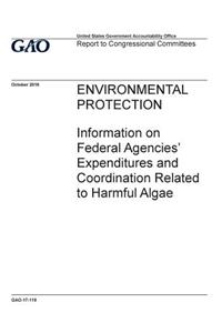 Environmental protection, information of federal agencies' expenditures and coordination related to harmful algae