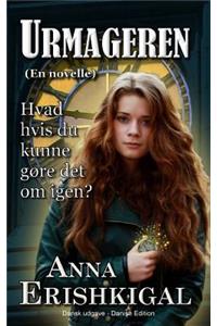 Urmageren: En Novelle (Danish Edition)