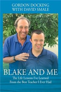 Blake and Me