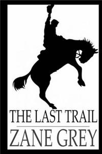 The Last Trail