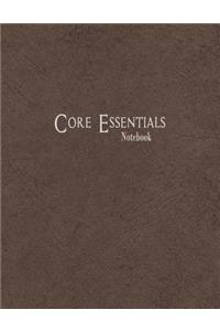 Core Essentials Notebook