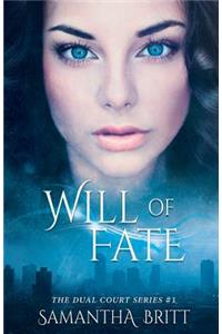 Will of Fate