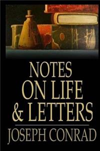 Notes on Life and Letters