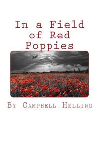 In A Field of Red Poppies