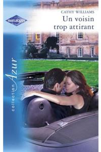 Un Voisin Trop Attirant (Harlequin Azur)