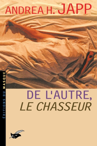 de L Autre Le Chasseur