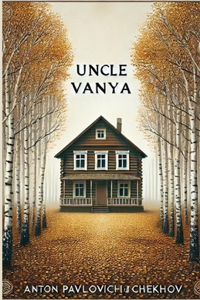 Uncle Vanya(Illustrated)