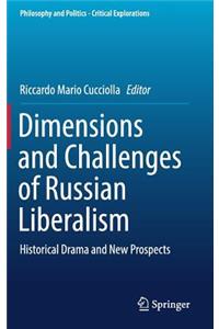 Dimensions and Challenges of Russian Liberalism