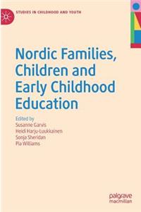 Nordic Families, Children and Early Childhood Education