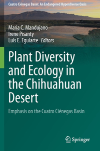 Plant Diversity and Ecology in the Chihuahuan Desert