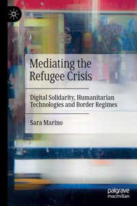 Mediating the Refugee Crisis