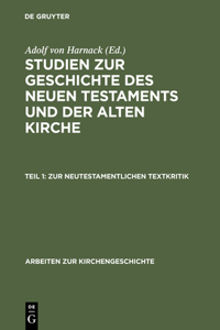 Zur Neutestamentlichen Textkritik