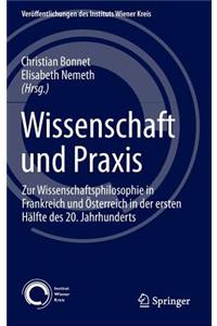 Wissenschaft Und Praxis