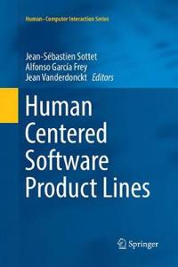 Human Centered Software Product Lines