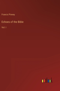 Echoes of the Bible