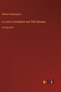 Lover's Complaint and The Sonnets