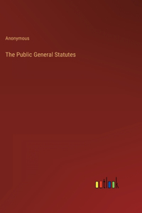 The Public General Statutes