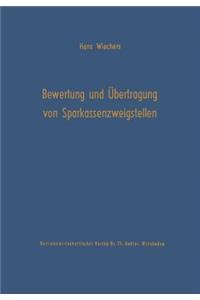 Die Bewertung und Übertragung von Sparkassenzweigstellen