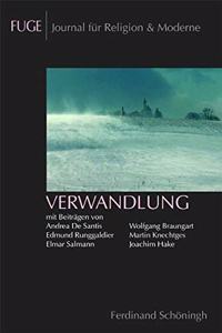 Verwandlung: Epiphanie II