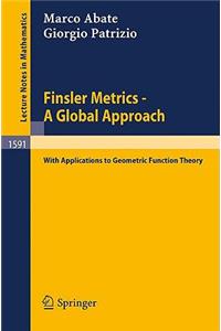 Finsler Metrics - A Global Approach