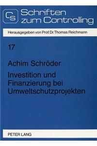 Investition und Finanzierung bei Umweltschutzprojekten